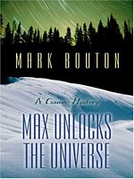 Max Unlocks the Universe