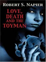 Love, Death, and the Toyman