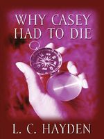 Why Casey Had to Die