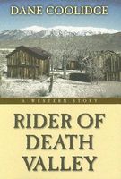 Rider of Death Valley