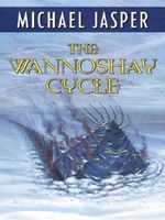 The Wannoshay Cycle