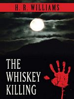 The Whiskey Killing
