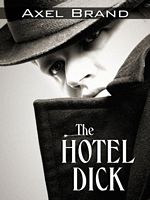 The Hotel Dick