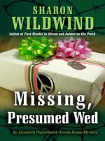 Missing, Presumed Wed