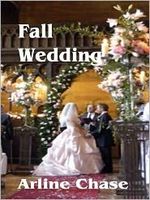 Cover of Fall Wedding by Arline Chase