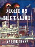 Cover of Night on the Talbot by Arline Chase