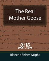 The Real Mother Goose