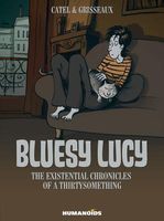 Bluesy Lucy - The Existential Chronicles of a Thirtysomething