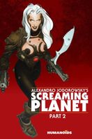 Alexandro Jodorowsky's Screaming Planet #2