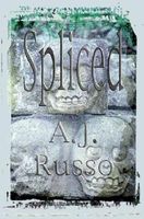 Cover of Spliced by A.J. Russo