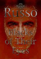 Cover of The Blacks of Their Eyes by A.J. Russo