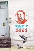 Taft 2012