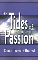 Cover of Tides of Passion by Diana Tremain Braund