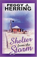 Cover of Shelter from the Storm by Peggy J. Herring