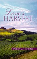 Cover of Love's Harvest by Peggy J. Herring