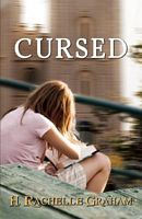 Cover of Cursed by H. Rachelle Graham