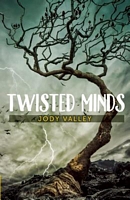 Twisted Minds