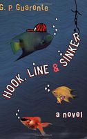 Cover of Hook, Line, & Sinker by G.P. Guarente