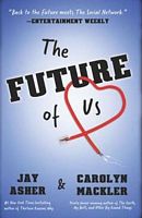 Jay Asher; Carolyn Mackler's Latest Book