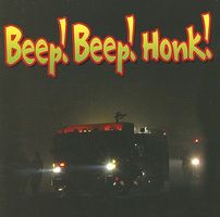 Beep-Beep! Honk!