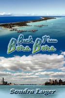 Cover of Back from Bora Bora by Sondra Luger