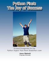 Cover of Python First: The Joy of Success by Atanas Radenski