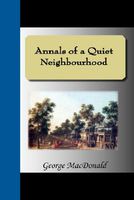 Annals of a Quiet Neighborhood