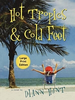 Hot Tropics & Cold Feet