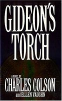 Cover of Gideon's Torch by Charles Colson; Ellen Vaughn