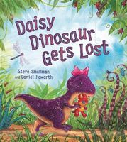 Daisy Dinosaur Gets Lost