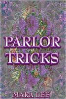 Parlor Tricks