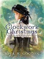 Cover of A Clockwork Christmas by Nina S. Gooden