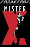 Mister X: Condemned