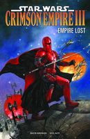 Star Wars: Crimson Empire III: Empire Lost