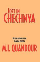 Lost in Chechnya