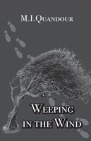 Weeping in the Wind