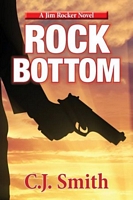 Cover of Rock Bottom by C.J. Smith