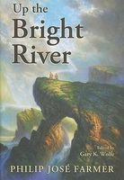 Up the Bright River