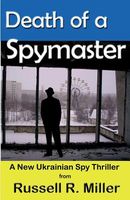 Cover of Death of a Spymaster by Russell R. Miller