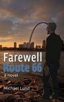 Cover of Farewell, Route 66 by Michael Lund