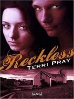 Cover of Reckless by Terri Pray