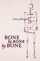 Bone by Bone by Bone