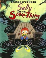 Sally and the Some-Thing