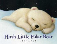 Hush Little Polar Bear