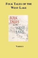 Folk Tales of the West Lake