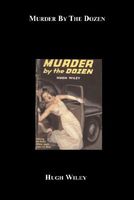Murder by the Dozen