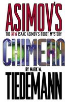 Asimov's Chimera