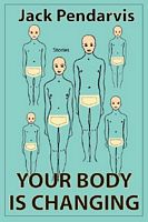 Your Body Is Changing