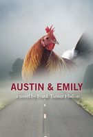 Cover of Austin and Emily by Frank Turner Hollon