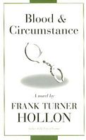 Cover of Blood and Circumstance by Frank Turner Hollon
